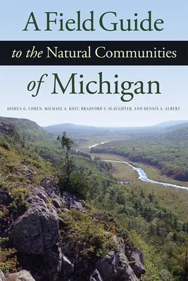 Guía de campo de las comunidades naturales de Michigan - A Field Guide to the Natural Communities of Michigan