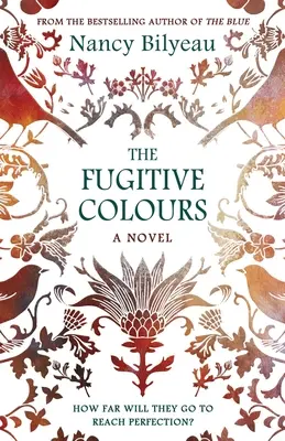 Los colores fugitivos - The Fugitive Colours