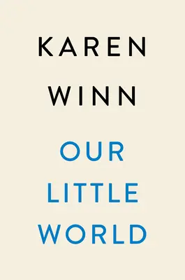 Nuestro pequeño mundo - Our Little World