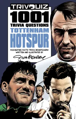 Trivquiz Tottenham Hotspur: 1001 Preguntas - Trivquiz Tottenham Hotspur: 1001 Questions