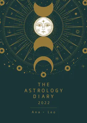 Diario Astrológico 2022 - The Astrology Diary 2022