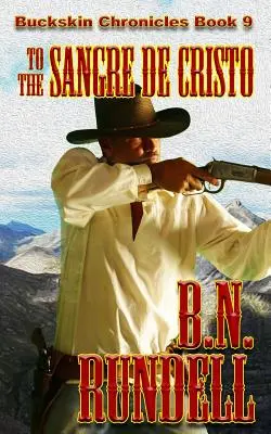 A la Sangre de Cristo - To The Sangre De Cristo