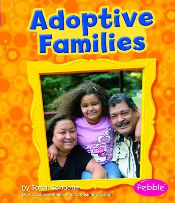 Familias adoptivas - Adoptive Families