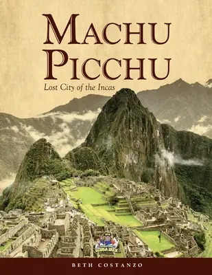 Machu Picchu Para Niños con Hojas de Trabajo y Actividades - Machu Picchu For Kids with Worksheets and Activities