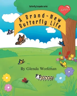 Una nueva vida de mariposa - A Brand-New Butterfly Life