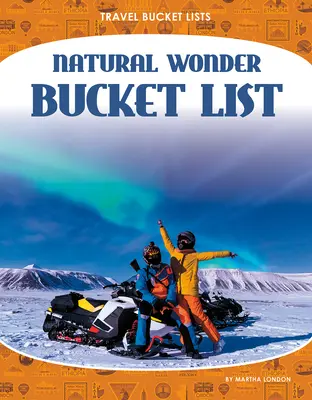 Lista de maravillas naturales - Natural Wonder Bucket List