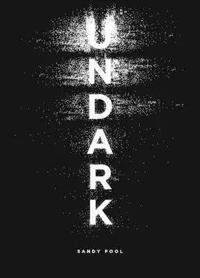 Undark: Un oratorio - Undark: An Oratorio