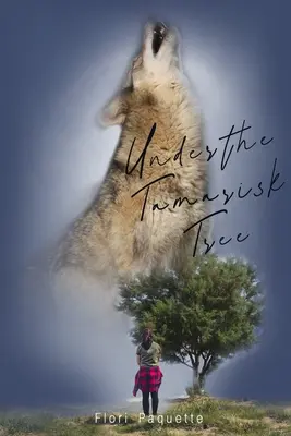 Bajo el tamarisco - Under the Tamarisk Tree