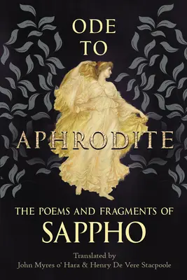 Oda a Afrodita - Poemas y fragmentos de Safo - Ode to Aphrodite - The Poems and Fragments of Sappho