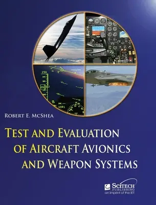 Ensayo y evaluación de sistemas de aviónica y armamento de aeronaves - Test and Evaluation of Aircraft Avionics and Weapon Systems