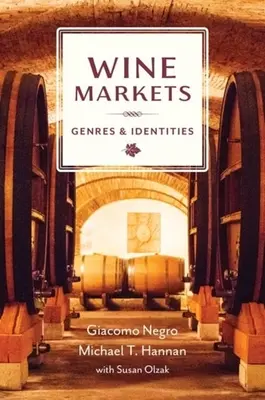 Mercados del vino: Géneros e identidades - Wine Markets: Genres and Identities