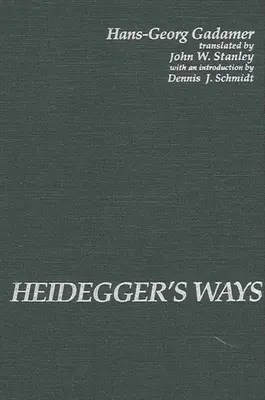 Los caminos de Heidegger - Heidegger's Ways