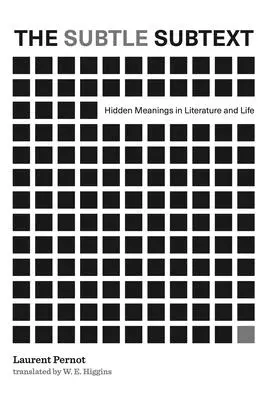 El sutil subtexto: Significados ocultos en la literatura y en la vida - The Subtle Subtext: Hidden Meanings in Literature and Life