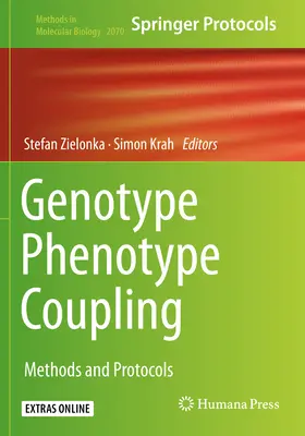 Acoplamiento genotipo-fenotipo: Métodos y protocolos - Genotype Phenotype Coupling: Methods and Protocols