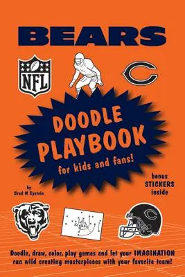 Chicago Bears Doodle Playbook: Para niños y aficionados - Chicago Bears Doodle Playbook: For Kids and Fans!