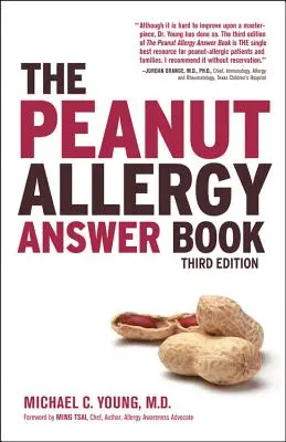 El libro de respuestas sobre la alergia a los cacahuetes - The Peanut Allergy Answer Book