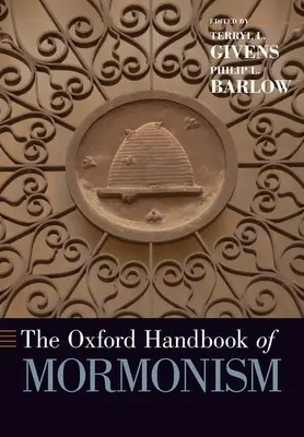 El Manual Oxford del Mormonismo - The Oxford Handbook of Mormonism