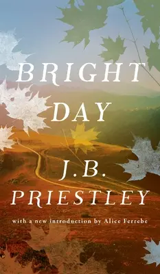 Día luminoso (Valancourt 20th Century Classics) - Bright Day (Valancourt 20th Century Classics)