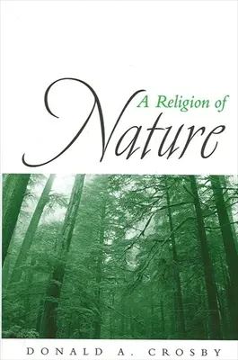 Una religión de la naturaleza - A Religion of Nature