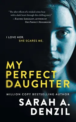 Mi Hija Perfecta - My Perfect Daughter