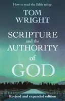 La Escritura y la autoridad de Dios - Cómo leer la Biblia hoy - Scripture and the Authority of God - How to read the Bible today