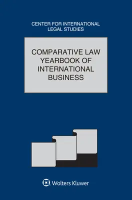 Anuario de Derecho Comparado de los Negocios Internacionales Volumen 43 - Comparative Law Yearbook of International Business Volume 43