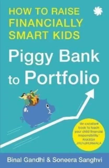 De la hucha a la cartera: cómo educar a niños financieramente inteligentes - Piggy Bank to Portfolio - How to raise financially smart kids