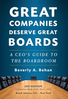 Las grandes empresas merecen grandes consejos de administración - Great Companies Deserve Great Boards