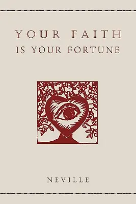 Tu fe es tu fortuna - Your Faith Is Your Fortune