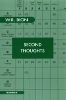 Segunda reflexión - Selección de trabajos sobre psicoanálisis - Second Thoughts - Selected Papers on Psychoanalysis