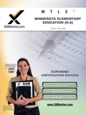 MTLE Minnesota Elementary Education (K-6) Teacher Certification Test Prep Guía de Estudio - MTLE Minnesota Elementary Education (K-6) Teacher Certification Test Prep Study Guide