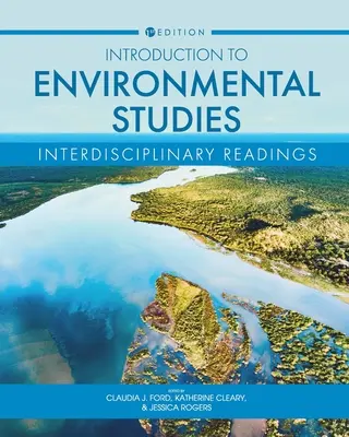 Introducción a los estudios medioambientales: Lecturas interdisciplinares - Introduction to Environmental Studies: Interdisciplinary Readings