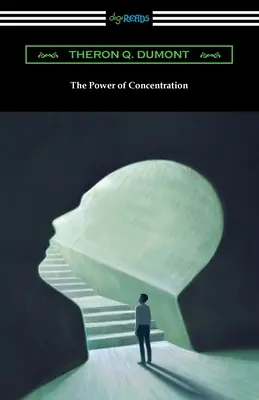 El poder de la concentración - The Power of Concentration