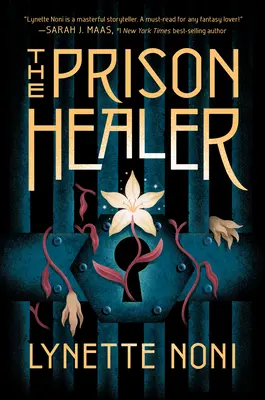 El sanador de prisiones - The Prison Healer