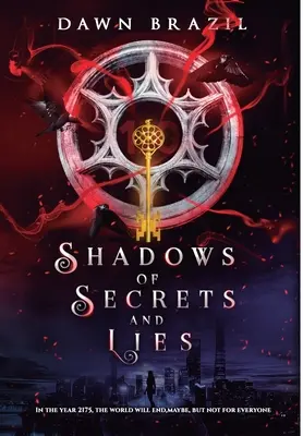 Sombras de secretos y mentiras - Shadows of Secrets and Lies