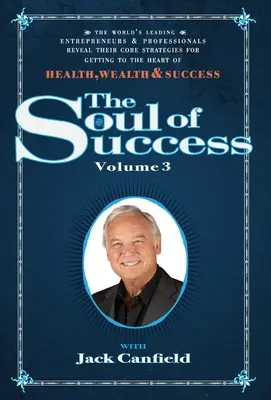 El Alma del Éxito Vol 3 - The Soul of Success Vol 3