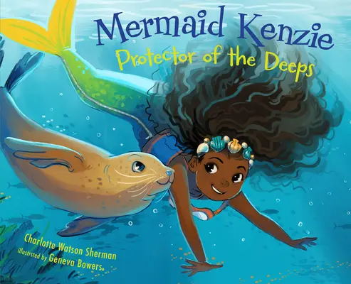 La sirena Kenzie: Protectora de las profundidades - Mermaid Kenzie: Protector of the Deeps