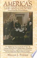 La Enciclopedia de Citas de Dios y la Patria de América - America's God and Country Encyclopedia of Quotations