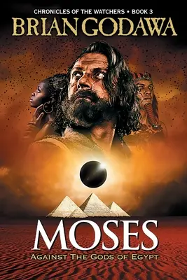 Moisés: Contra los dioses de Egipto - Moses: Against the Gods of Egypt