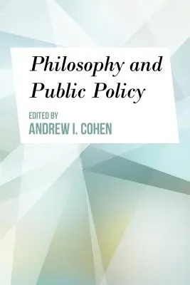 Filosofía y política pública - Philosophy and Public Policy