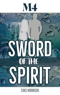 M4-Espada del Espíritu - M4-Sword of the Spirit