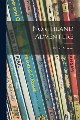 Aventura en Northland - Northland Adventure