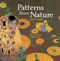 Patterns fron Nature: El arte de Klimt - El arte de Klimt - Patterns fron Nature: The Art of Klimt - The Art of Klimt