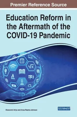 La reforma educativa tras la pandemia de COVID-19 - Education Reform in the Aftermath of the COVID-19 Pandemic