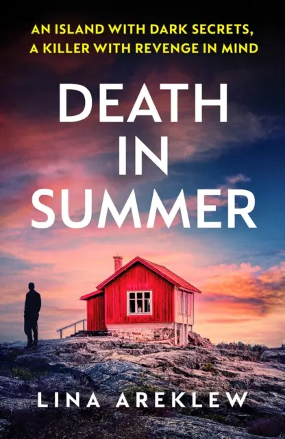 Muerte en verano - Un thriller policíaco escandinavo que no te dejará indiferente - Death in Summer - An unputdownable Scandi noir crime thriller