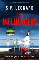 Influencers - Una apasionante novela negra con un final inolvidable - Influencers - A gripping crime novel with an unforgettable ending