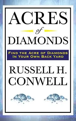 Acres de Diamantes - Acres of Diamonds