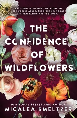 La confianza de las flores silvestres - The Confidence of Wildflowers