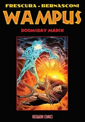 Wampus 2: Marcha del Juicio Final - Wampus 2: Doomsday March