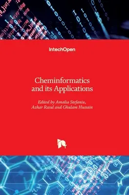 Quimioinformática y sus aplicaciones - Cheminformatics and its Applications